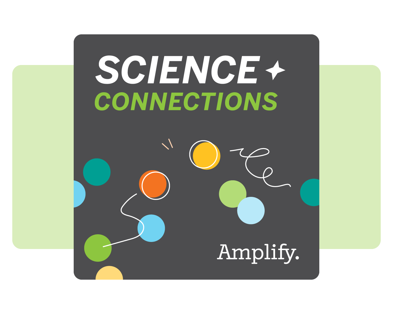 An illustrated cover of "Amplify Science" featuring colorful, connected circles on a black background with the subtitle "K–8 literacy.