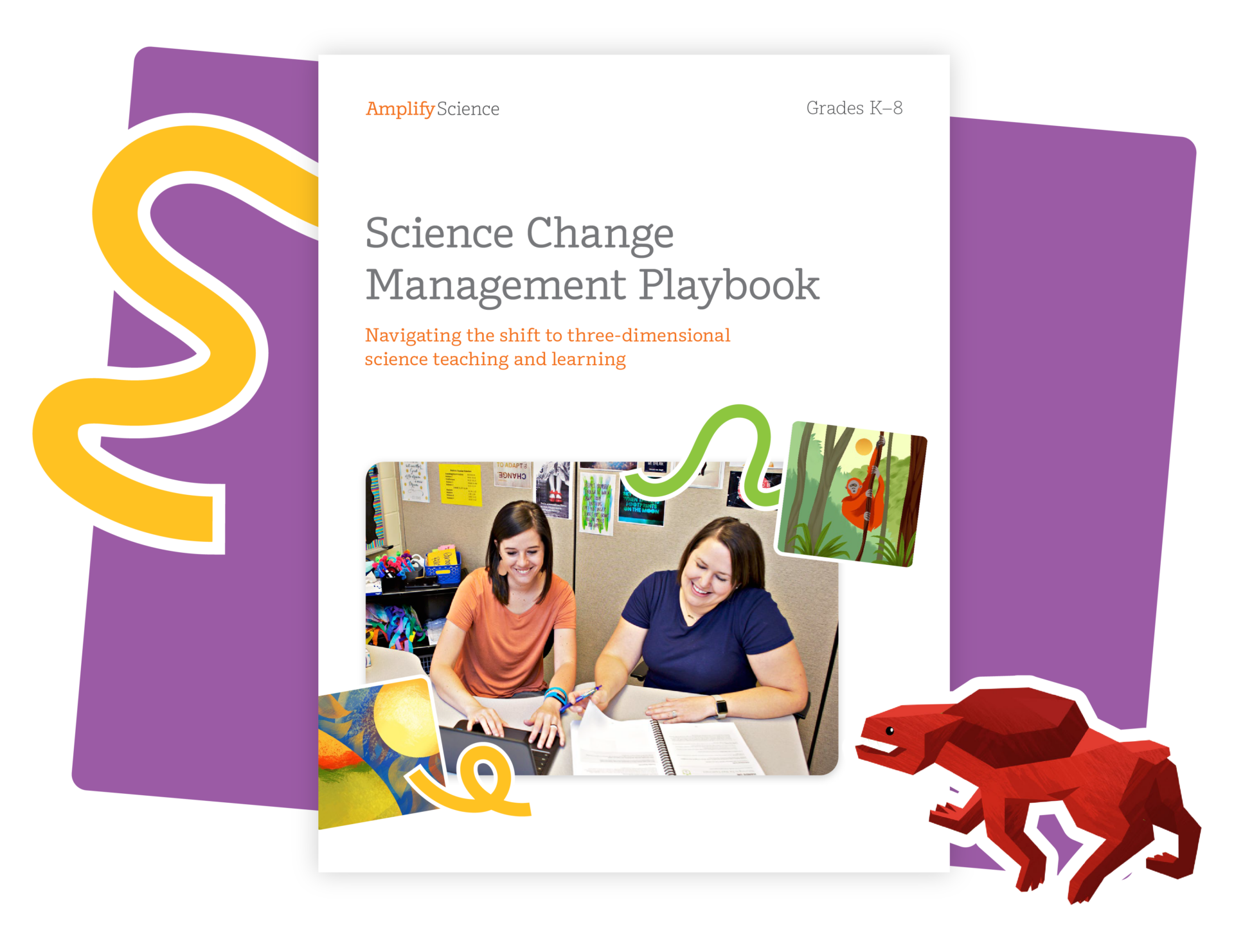 Portada de "Science Change Management Playbook" con dos mujeres trabajando en una mesa. Incluye ilustraciones de un camaleón, un paisaje y un dinosaurio rojo.