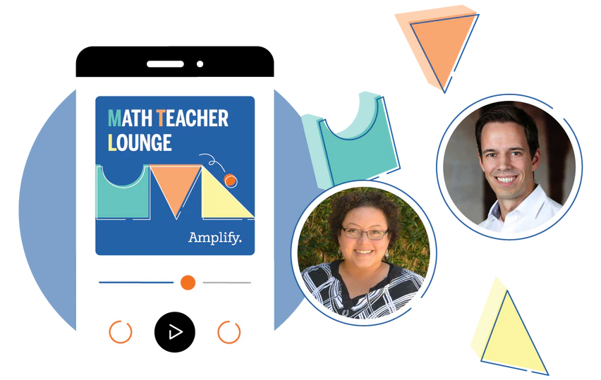Illustration of a podcast player with "Math Teacher Lounge" and two headshots, featuring a man and a woman. Geometric shapes are scattered around.