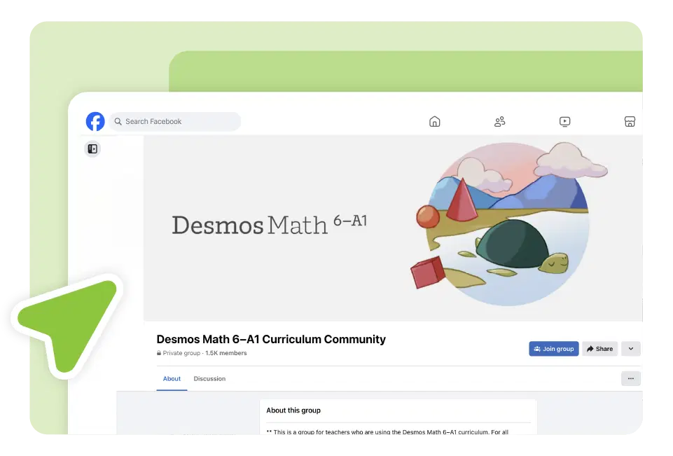 Screenshot of a Facebook group page titled "Desmos Math 6–A1 Curriculum Community," featuring math-themed shapes and a landscape illustration—an active education community for sharing resources and teaching tips.