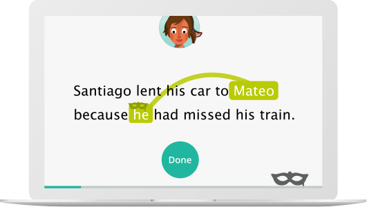 A computer screen displays a sentence highlighting the words "Mateo" and "he," with arrows connecting them—helpful for multilanguage and English language learners. A "Done" button and an illustrated face are also visible.