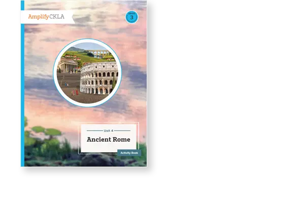 Cover of "Amplify CKLA" Grade 3 Activity Book Unit 4, featuring an illustration of Ancient Rome, including the Colosseum and Roman structures against a painted sky background.