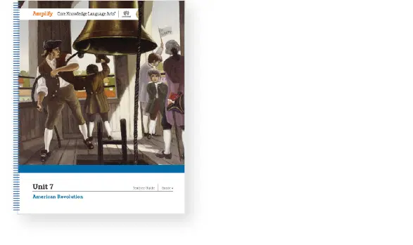 Cover of "Unit 7: American Revolution" shows people in colonial attire ringing a large bell indoors.