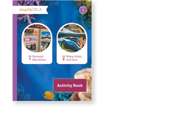 Cover of the Amplify CKLA Grade 5 Activity Book featuring Unit 1, Personal Narratives, and Unit 2, Maya, Aztec, and Inca topics, against a blue background with marine imagery.