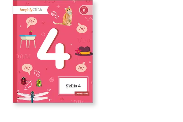 Cover of "Skills 4" teacher guide with a large number 4, cat, insects, and speech sound symbols on a pink background. Top left shows "Amplify CKLA" and "Grade K.