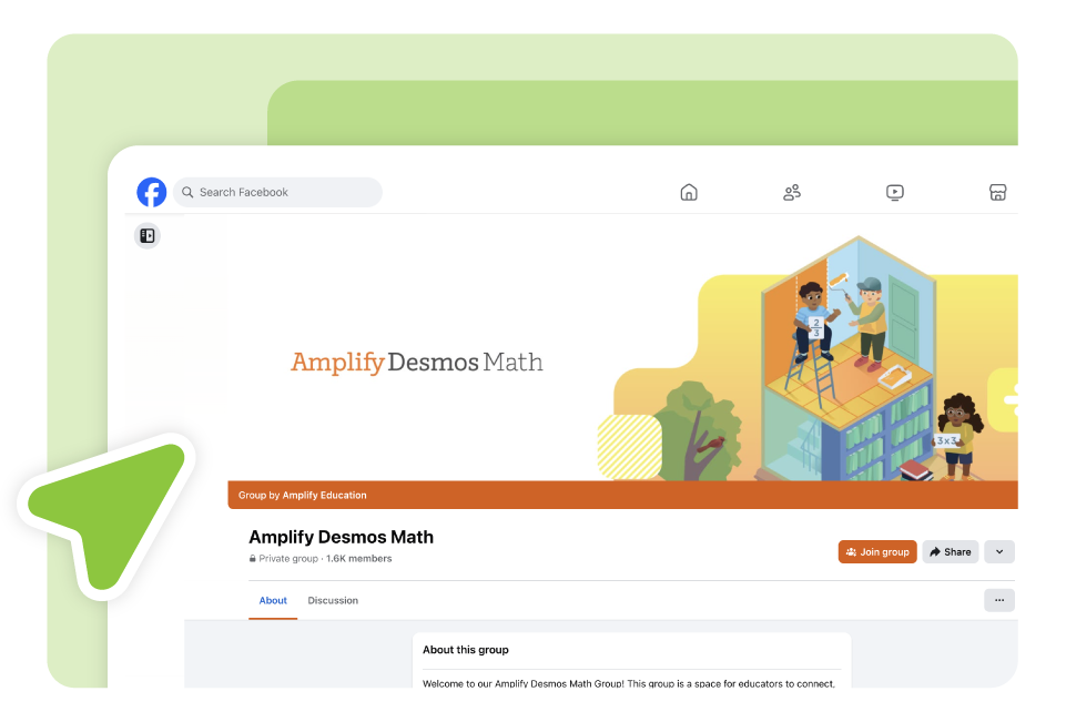 Screenshot of a Facebook group page titled "Amplify Desmos Math," highlighting its cover image, name, and a visible "Join group" button—perfect for teacher to teacher sharing in an active education community.