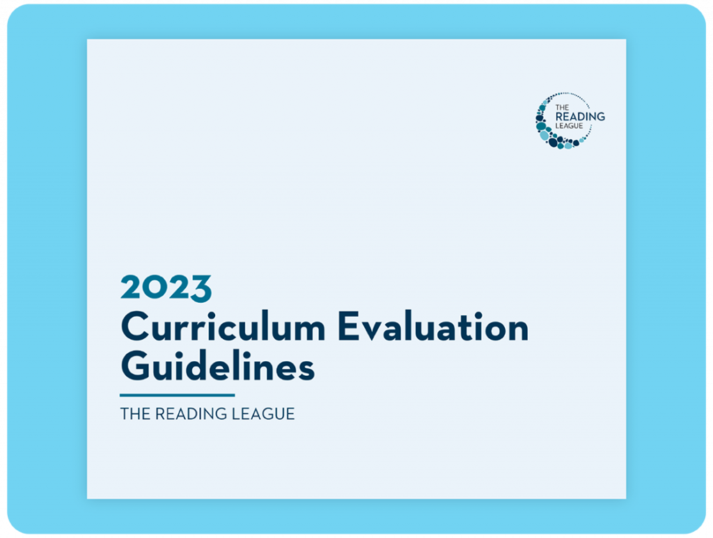 Cover page titled "2023 Curriculum Evaluation Guidelines" by The Reading League, with the organization's logo in the top right corner.