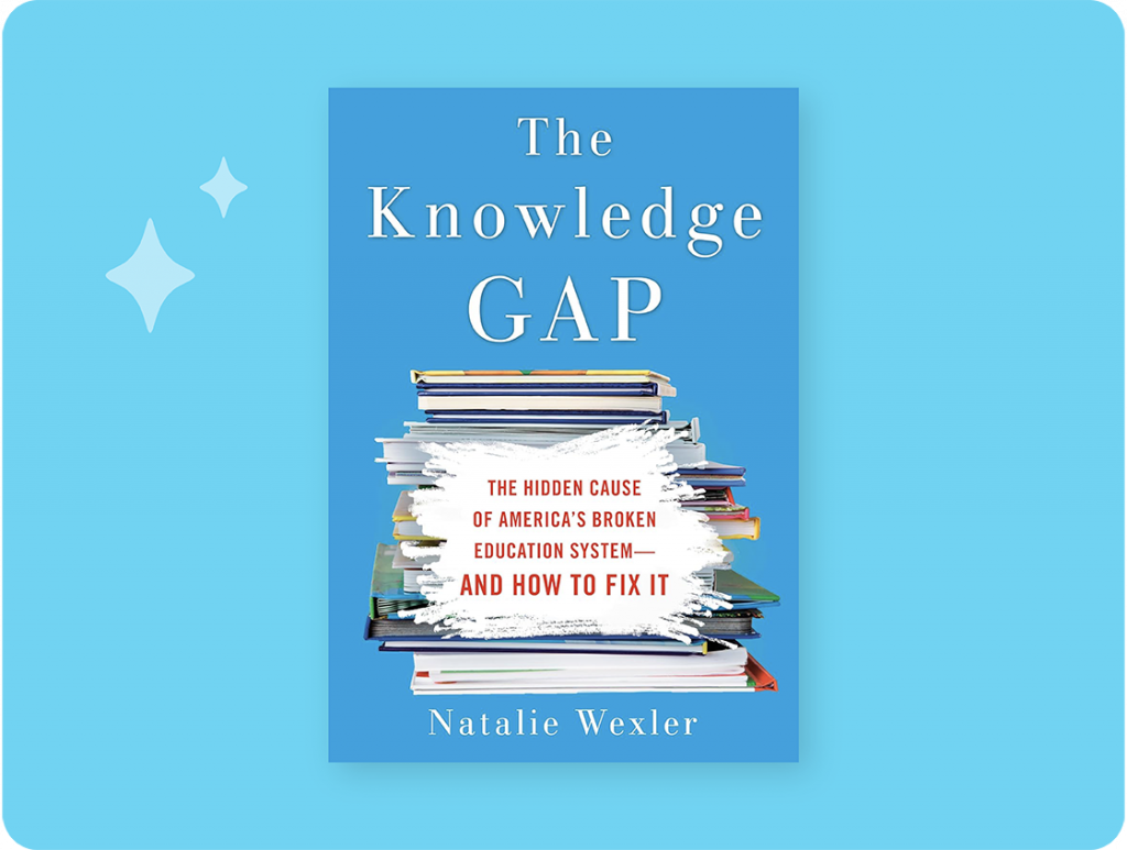 Book cover of "The Knowledge Gap" by Natalie Wexler, featuring a stack of books on a blue background with white text and decorative stars on the left.