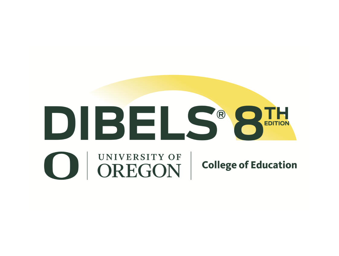 DIBELS 8th Edition logo with University of Oregon College of Education text and a yellow arc above the letters.
