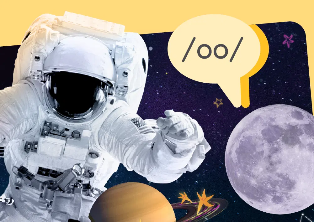 An astronaut floats in space near planets and a full moon, with a speech bubble displaying the phonetic symbol "/oo/".