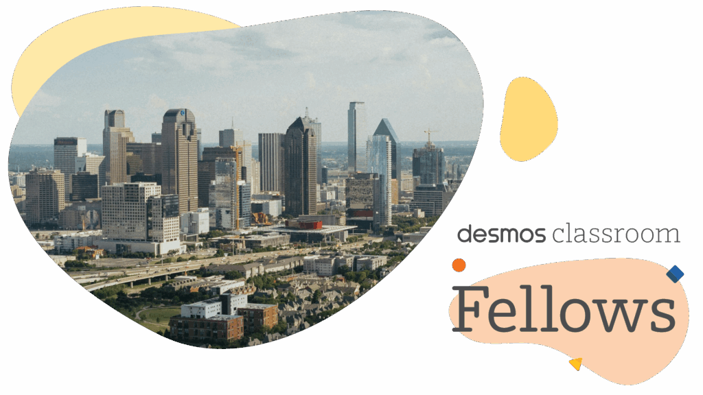 The breathtaking skyline of a city filled with majestic skyscrapers. Text on the image reads "Desmos Classroom Fellows," celebrating the intersection where urban design meets the precision of mathematics in unique events.